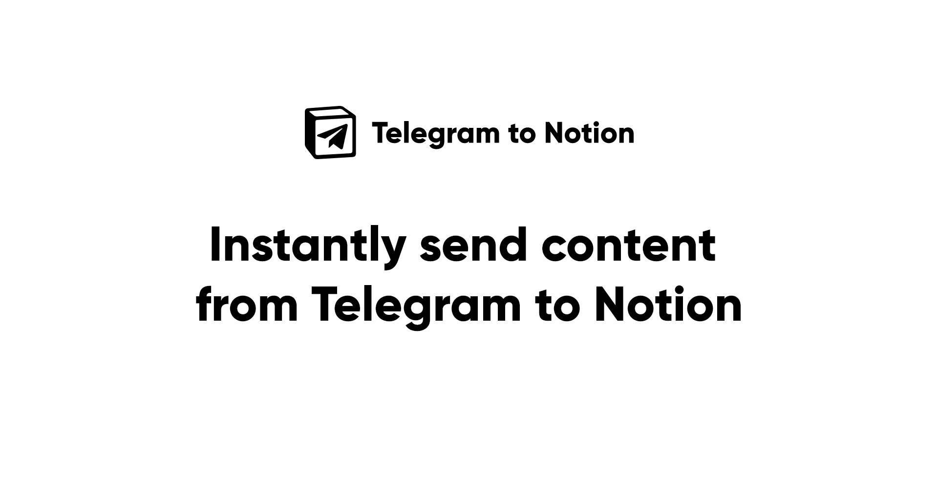 Telegram to Notion